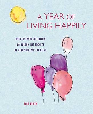 Picture of A Year of Living Happily