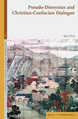 Pseudo-Dionysius and Christian-Confucian Dialogue