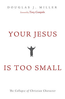 Picture of Your Jesus Is Too Small