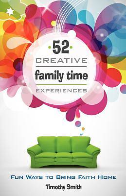 Picture of 52 Creative Family Time Experiences