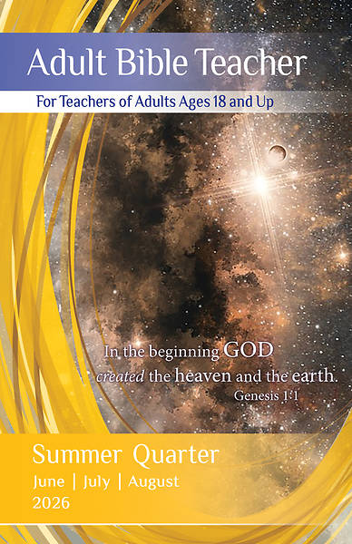 Union Gospel Adult Bible Teacher Summer 2026