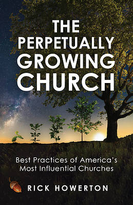Picture of The Perpetually Growing Church