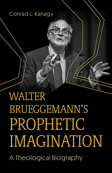 Picture of Walter Brueggemann's Prophetic Imagination