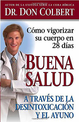 Picture of Buena Salud A Traves de la Desintoxicacion y el Ayuno