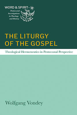 The Liturgy of the Gospel