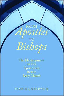 Picture of From Apostles to Bishops