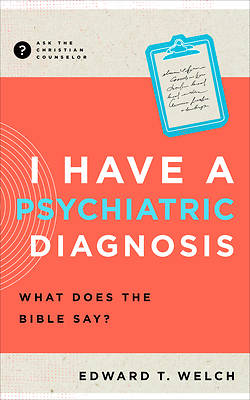 Picture of I Have a Psychiatric Diagnosis