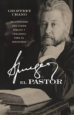 Spurgeon, El Pastor
