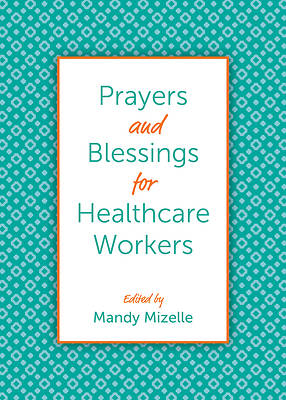 Picture of Prayers and Blessings for Healthcare Workers