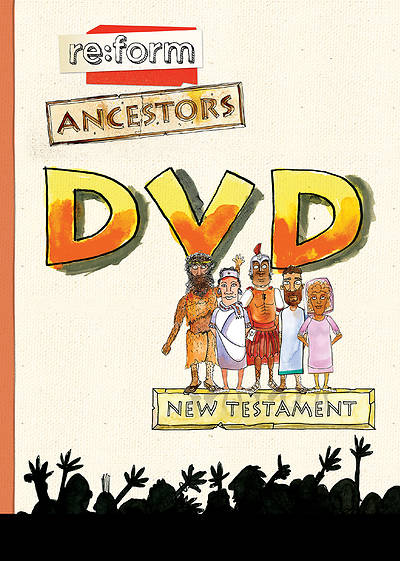 Picture of Re:form Ancestors New Testament DVD