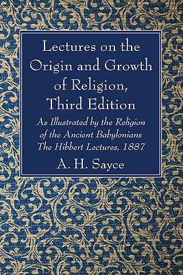 Picture of Lectures on the Origin and Growth of Religion, Third Edition