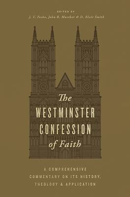 The Westminster Confession of Faith