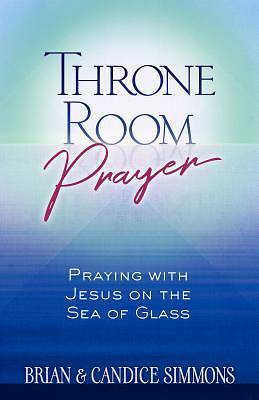 Picture of Throne Room Prayer