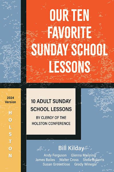 Our Ten Favorite Sunday School Lessons