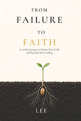 From Failure to Faith