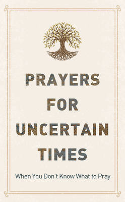 Picture of Prayers for Uncertain Times