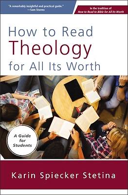 Picture of How to Read Theology for All Its Worth