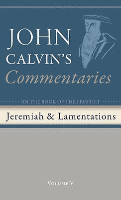 Picture of Commentaries on the Book of the Prophet Jeremiah and the Lamentation, Volume 5