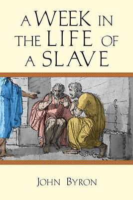 Picture of A Week in the Life of a Slave