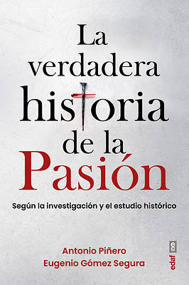 Picture of La Verdadera Historia de la Pasion
