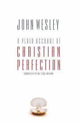 Picture of A Plain Account of Christian Perfection