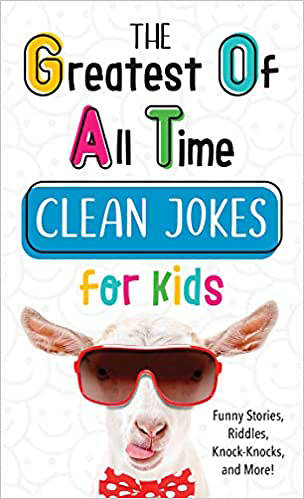 Picture of The Greatest of All Time Clean Jokes for Kids