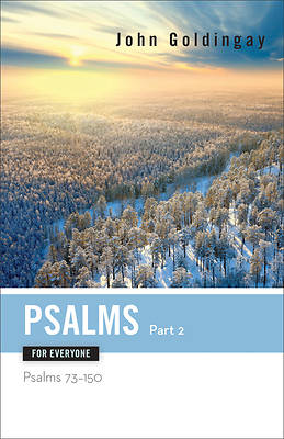 Picture of Psalms for Everyone, Part 2: Psalms 73-15