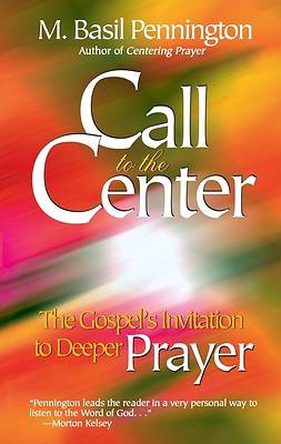 Picture of Call to the Center, Revised