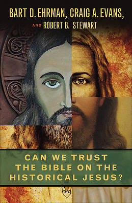 Picture of Can We Trust the Bible on the Historical Jesus?