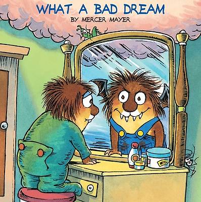 Picture of What a Bad Dream (Little Critter)