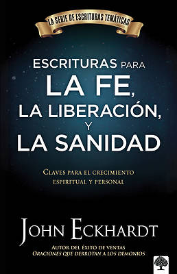 Picture of Escrituras Para La Fe, La Liberación Y La Sanidad / Scriptures for Faith, Delive Rance, and Healing