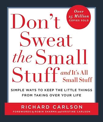 Picture of Don't Sweat the Small Stuff...and It's All Small Stuff