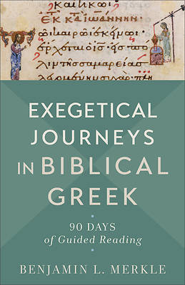 Picture of Exegetical Journeys in Biblical Greek