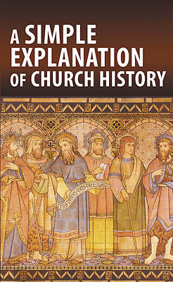 Picture of A Simple Explanation of Church History (Pack of 20)