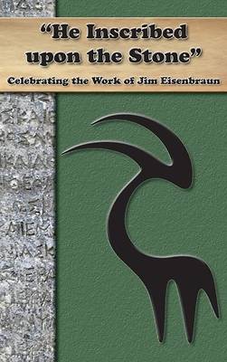 Picture of "He Inscribed upon a Stone"