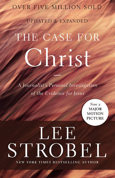 Picture of The Case for Christ Expanded Edition Expanded Edition