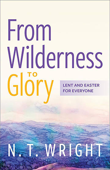 Picture of From Wilderness to Glory