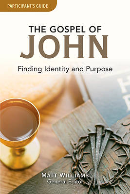 Picture of The Gospel of John Participant's Guide