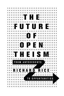 Picture of The Future of Open Theism