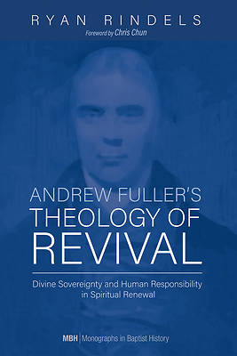 Picture of Andrew Fuller's Theology of Revival
