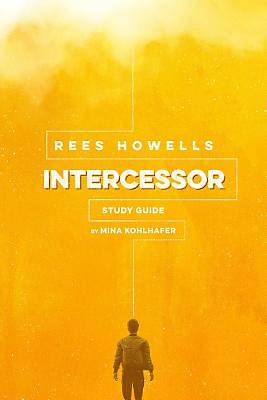 Picture of Rees Howells, Intercessor Study Guide