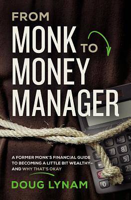 Picture of From Monk to Money Manager