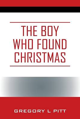 The Boy Who Found Christmas