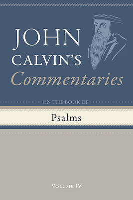 Commentary on the Book of Psalms, Volume 4