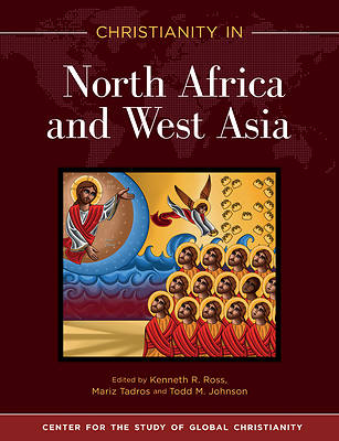 Picture of Christianity in North Africa & West Asia