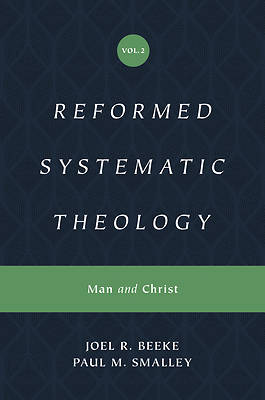 Picture of Reformed Systematic Theology, Volume 2