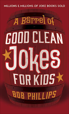 Picture of A Barrel of Clean Jokes for Kids