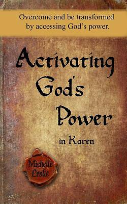 Picture of Activating God's Power in Karen