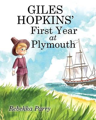 Picture of Giles Hopkins' First Year at Plymouth