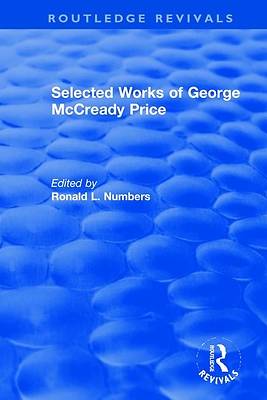 Picture of Selected Works of George McCready Price